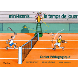 Mini Tennis le temps de jouer